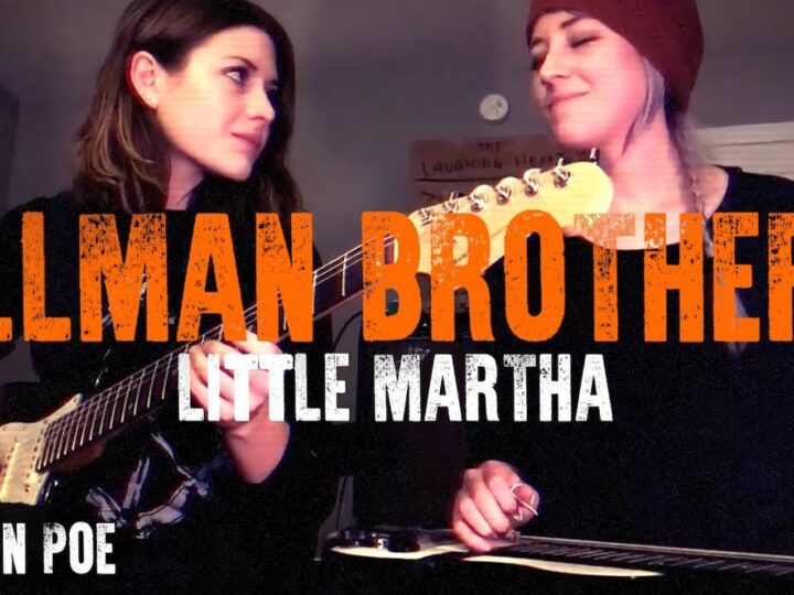 Allman Brothers Little Martha (Larkin Poe Cover)