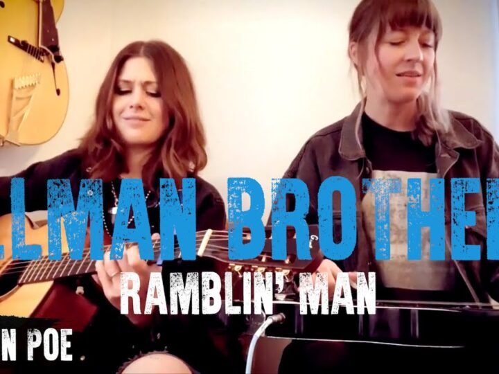 Allman Brothers Ramblin Man (Larkin Poe Cover)