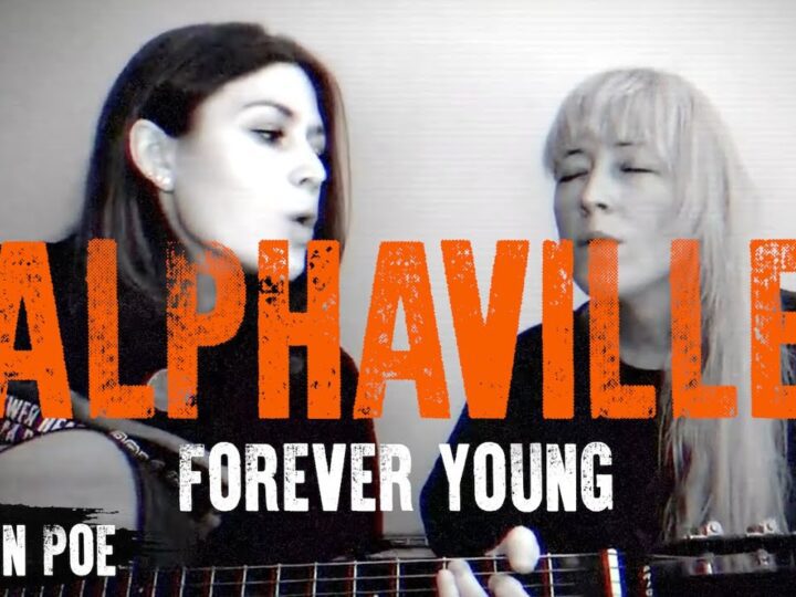 Alphaville Forever Young (Larkin Poe Cover)