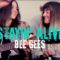 Bee Gees Stayin Alive (Larkin Poe Cover)