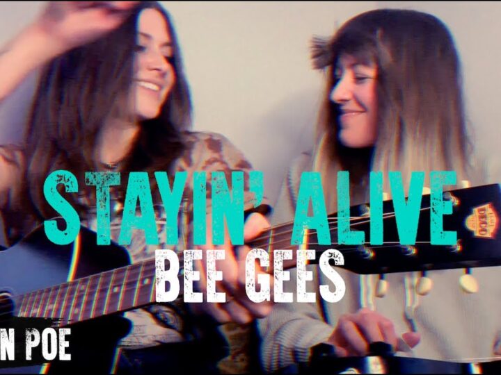 Bee Gees Stayin Alive (Larkin Poe Cover)