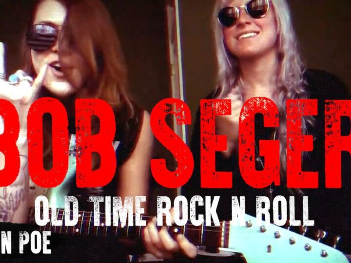 Bob Seger Old Time Rock N Roll (Larkin Poe Cover)