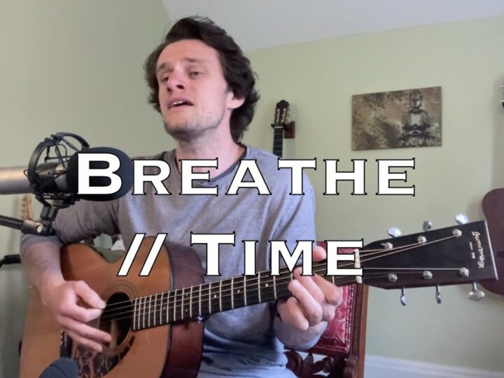 Breathe / Time – Pink Floyd (acoustic cover)