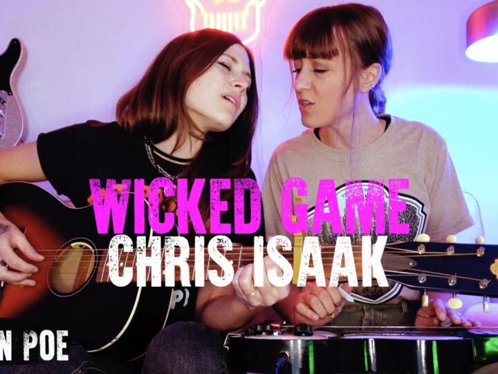 Chris Isaak Wicked Game (Larkin Poe Cover)