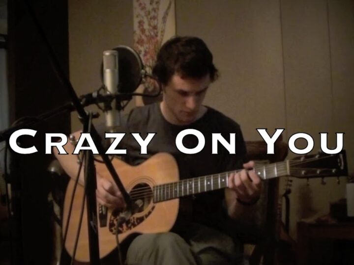 Crazy On You – Heart (acoustic cover)