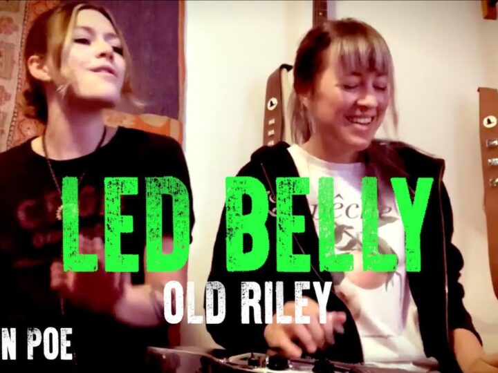Lead Belly Old Riley (Larkin Poe Cover)