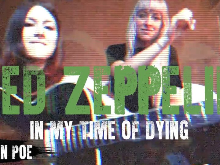 Led Zeppelin In My Time Of Dying (Larkin Poe Cover)