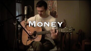 Money – Pink Floyd (acoustic cover)