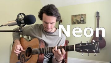 Neon – John Mayer (acoustic cover)