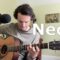 Neon – John Mayer (acoustic cover)