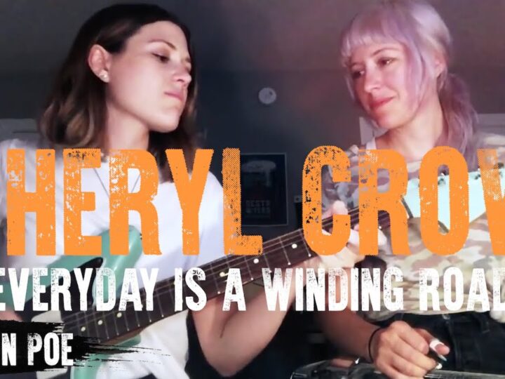 Sheryl Crow Everyday Is A Winding Road (Larkin Poe Cover)