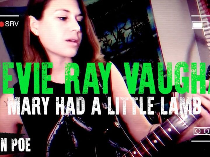 Stevie Ray Vaughan Mary Had A Little Lamb (Larkin Poe Cover)
