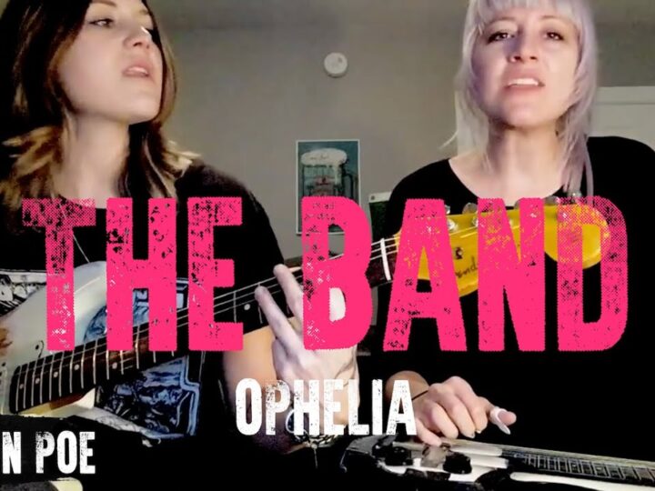 The Band Cover Ophelia (Larkin Poe Cover)