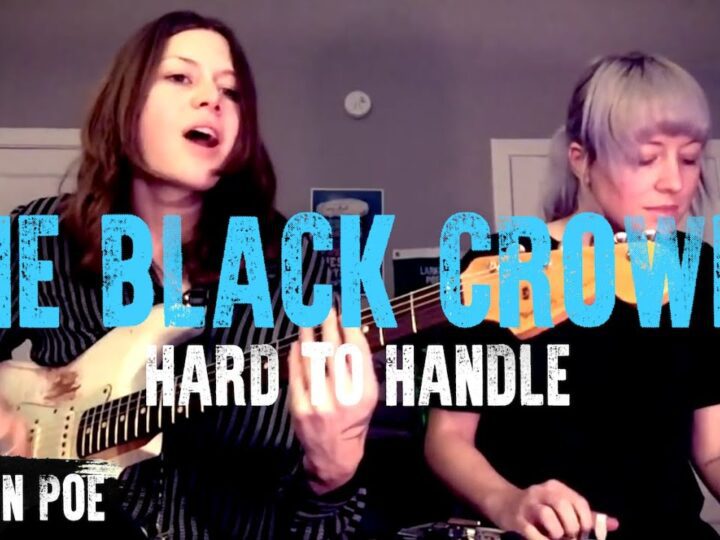 The Black Crowes Hard To Handle (Larkin Poe Cover)