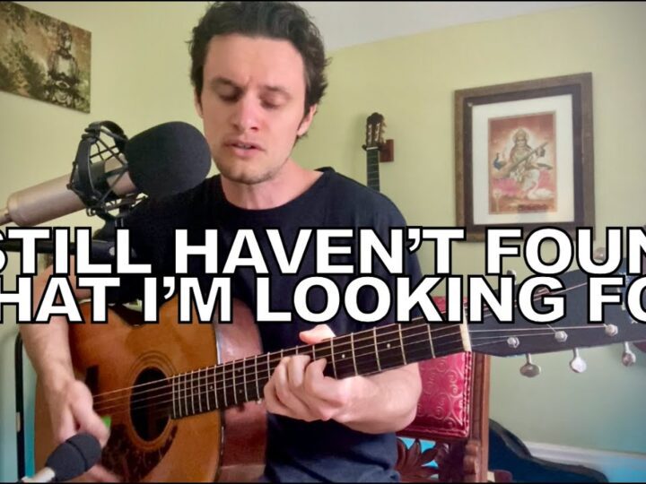 U2 – I Still Havent Found What Im Looking For (acoustic cover)